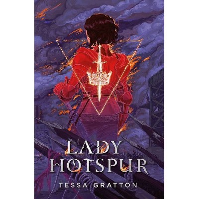 Lady Hotspur - by  Tessa Gratton (Paperback)