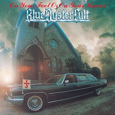 Blue ™yster Cult - On Your Feet Or on Your Knees (CD)