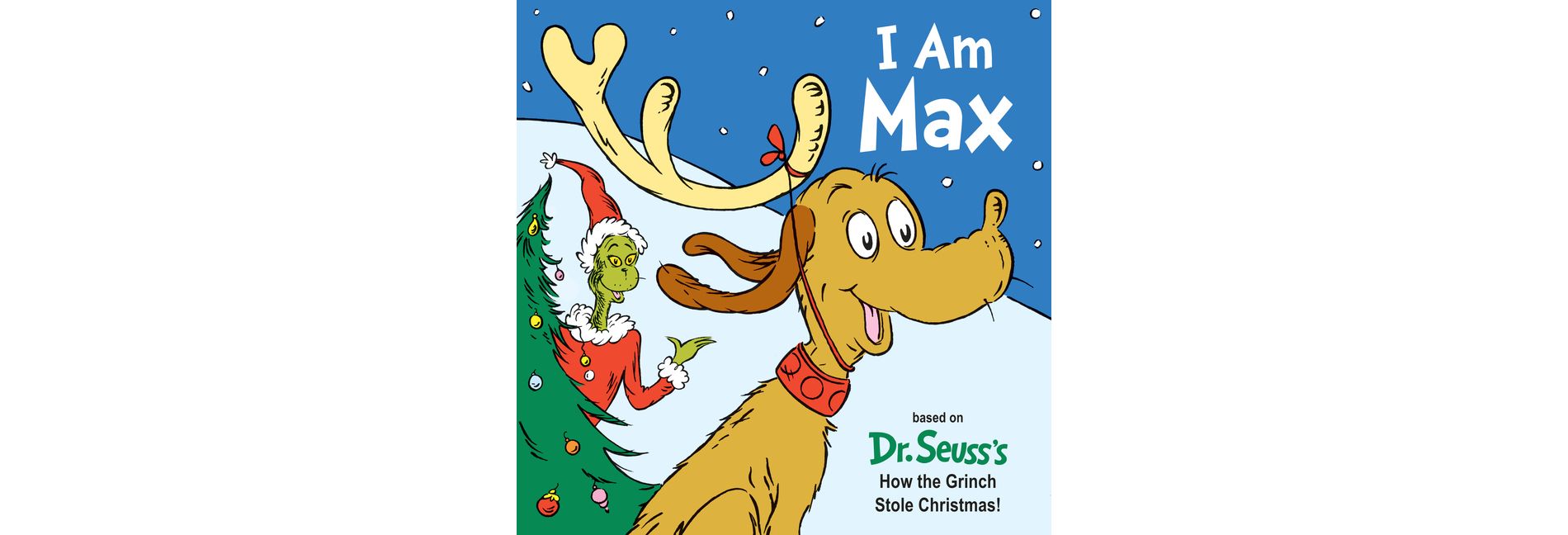 I Am Max - (Dr. Seuss's I Am Board Books) by  Astrid Holm (Board Book)