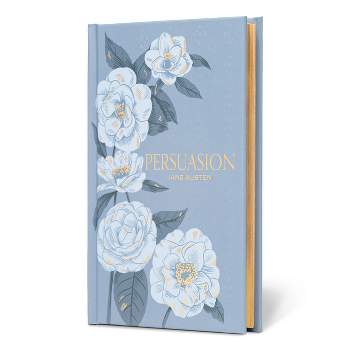 Persuasion - (Signature Gilded Editions) by  Jane Austen (Hardcover)
