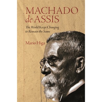 Machado de Assis - by  Mario Higa (Paperback)