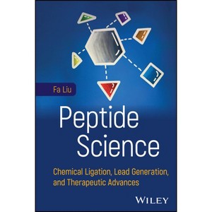 Peptide Science - by  Fa Liu (Hardcover) - 1 of 1