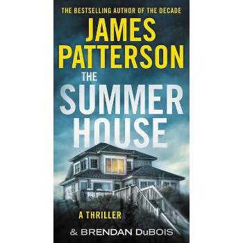 The Summer House - by  James Patterson & Brendan DuBois (Paperback)