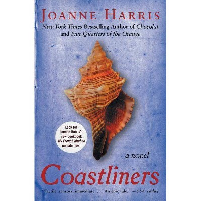 Coastliners - by  Joanne Harris (Paperback)