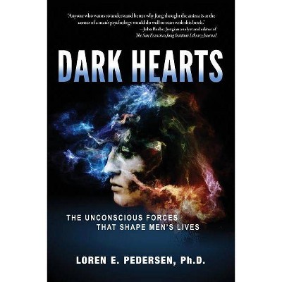 Dark Hearts - by  Loren E Pedersen (Paperback)