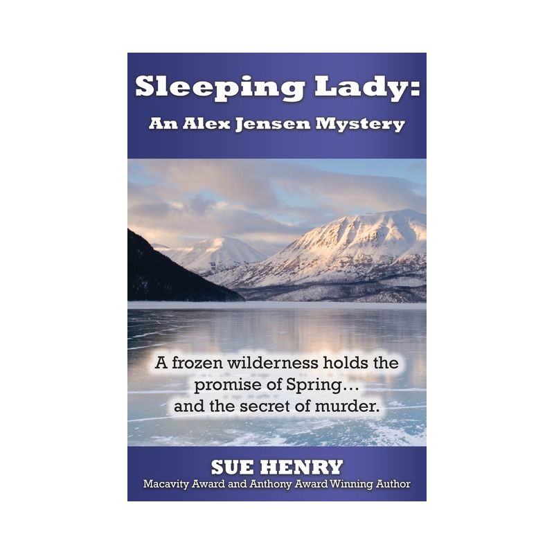 Sleeping Lady - (An Alex Jensen Mystery) by  Sue Henry (Paperback), 1 of 2