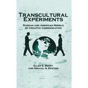 Transcultural Experiments - by  E Berry & M Epstein (Paperback) - 1 of 1