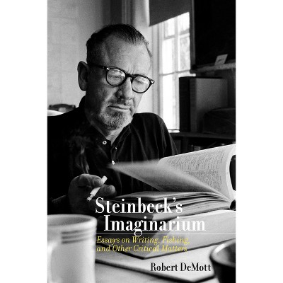 Steinbeck's Imaginarium - by Robert Demott