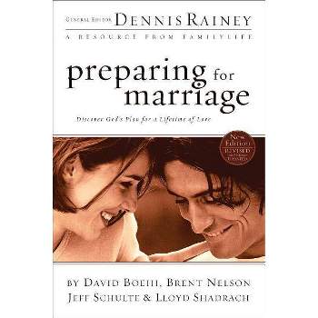 Preparing for Marriage - by  Dennis Rainey (Paperback)