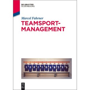 Teamsportmanagement - by  Marcel Fahrner (Paperback) - 1 of 1