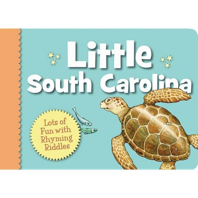 Little South Carolina - (My Little State) by  Carol Crane (Board Book)