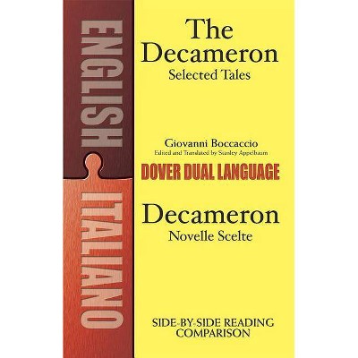 Decameron Selected Tales / Decameron Novelle Scelte - (Dual-Language Book) by  Giovanni Boccaccio (Paperback)