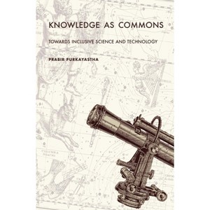 Knowledge as Commons - by Prabir Purkayastha - 1 of 1