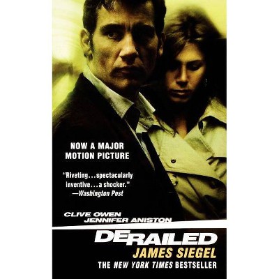 Derailed - by  James Siegel (Paperback)