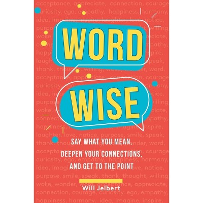 Word Wise - by  Will Jelbert (Paperback)