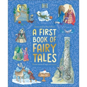 A First Book of Fairy Tales - by  DK (Hardcover) - 1 of 1