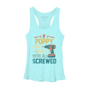 Women's Design By Humans If Poppy Can't Fix It We're All By nathanhoang Racerback Tank Top - 1 of 2