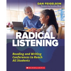 Radical Listening - by  Dan Feigelson (Paperback) - 1 of 1