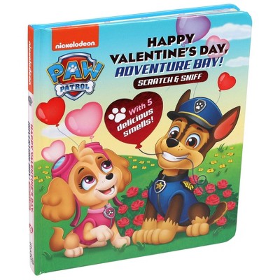 Nickelodeon Paw Patrol: Happy Valentine's Day, Adventure Bay! - (Scratch and Sniff) (Board Book)