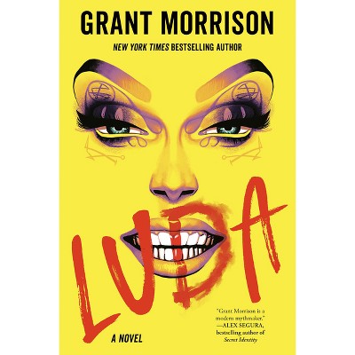 Luda - by Grant Morrison