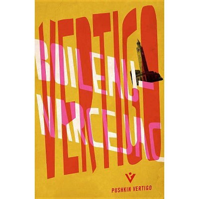 Vertigo - (Pushkin Vertigo) by  Pierre Boileau & Thomas Narcejac & Geoffrey Sainsbury (Paperback)