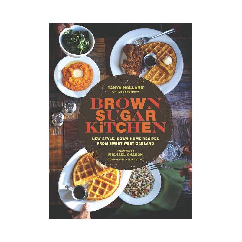 Brown Sugar Kitchen - by Tanya Holland (Hardcover), 1 of 2