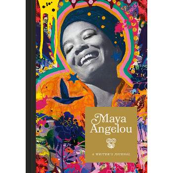 Maya Angelou: A Writer's Journal - by  Caged Bird Legacy LLC (Hardcover)