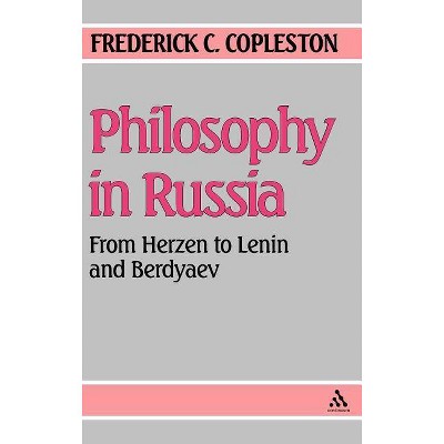 Philosophy in Russia - by  Frederick Copleston (Hardcover)