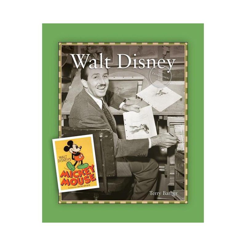 Walt Disney - (Entertainers Biography) by  Terry Barber (Paperback), 1 of 2