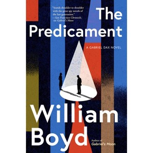 The Predicament - by  William Boyd (Hardcover) - 1 of 1