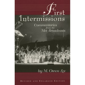 First Intermissions - (Limelight) by  M Owen Lee (Paperback) - 1 of 1