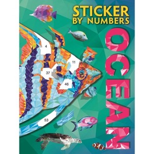 Sticker by Numbers: Ocean - by  Igloobooks (Paperback) - 1 of 1