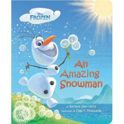 An Amazing Snowman - by  Barbara Hicks (Board Book)