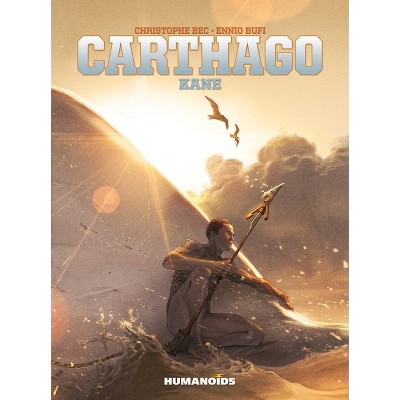 Carthago: Kane - by  Christophe Bec (Paperback)