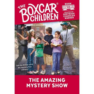 The Amazing Mystery Show, 123 - (Boxcar Children Mysteries) (Paperback)