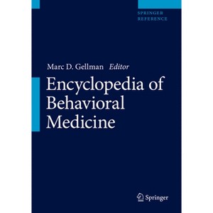Encyclopedia of Behavioral Medicine - 2nd Edition by  Marc D Gellman (Hardcover) - 1 of 1