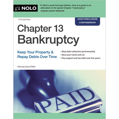 Chapter 13 Bankruptcy - 17th Edition by  Cara O'Neill (Paperback) - image 1 of 1