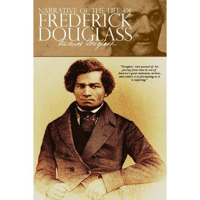 Narrative of the Life of Frederick Douglass - (Paperback)