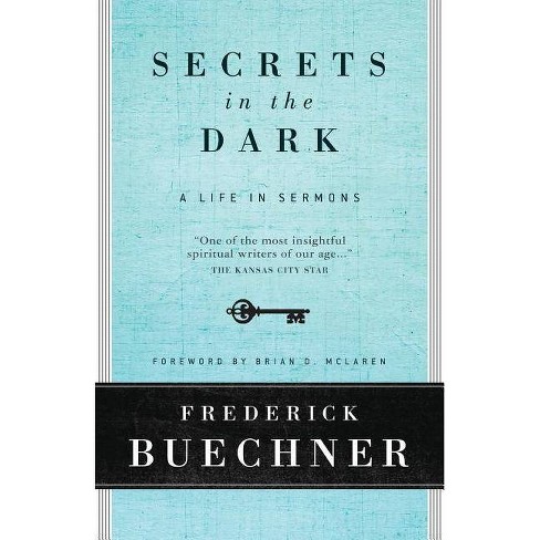 Secrets In The Dark - By Frederick Buechner (paperback) : Target