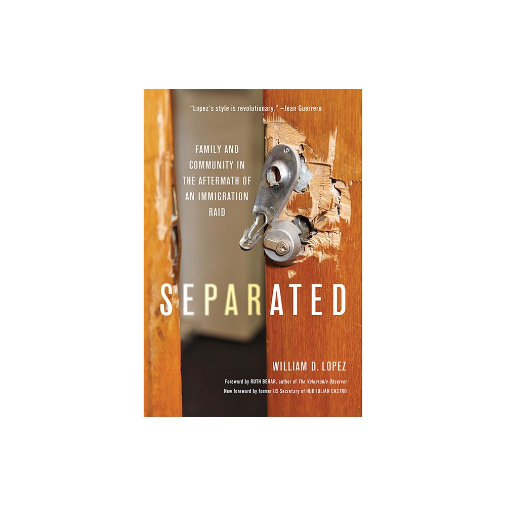 Separated - by William D Lopez (Paperback)