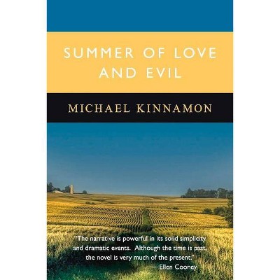 Summer of Love and Evil - by  Michael Kinnamon (Paperback)