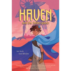 Haven and the Fallen Giants - by  Jen Xu & Kate Rhodes (Paperback) - 1 of 1