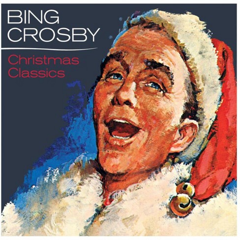 Bing Crosby - Christmas Classics (cd) : Target