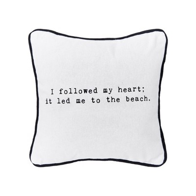 C&F Home I followed my heart to the beach 10" x 10" Printed Throw Pillow