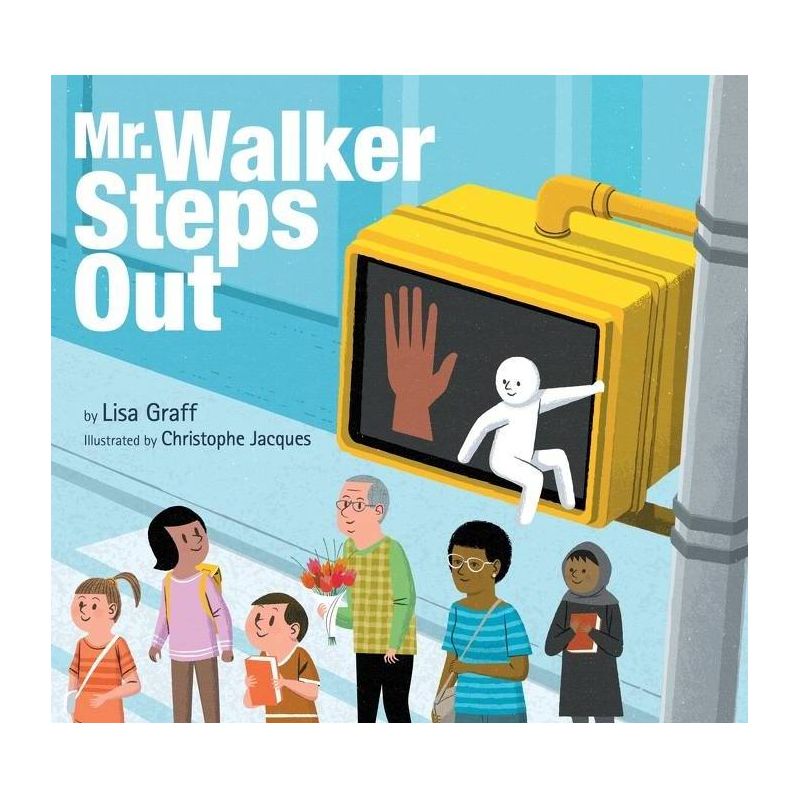Mr. Walker Steps Out - by  Lisa Graff (Hardcover), 1 of 2