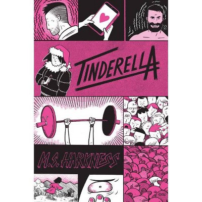 Tinderella - by  M S Harkness (Paperback)