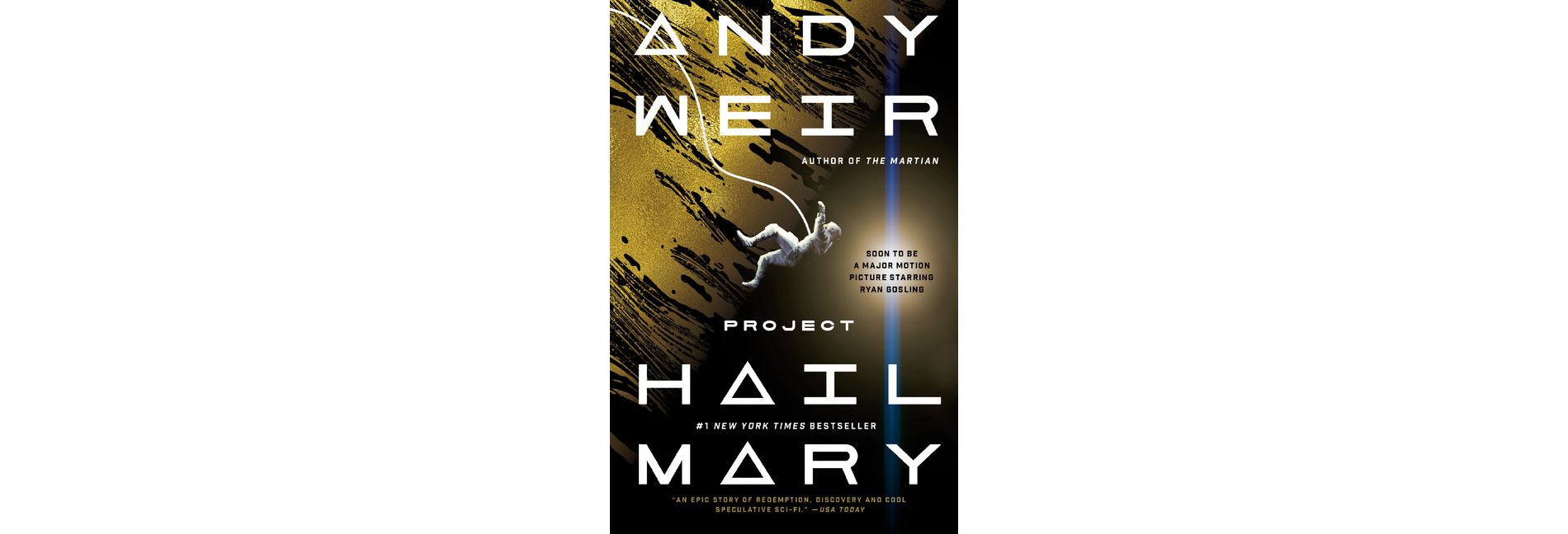 Project Hail Mary: A Novel - by Andy Weir (Paperback)