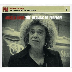 Angela Davis - The Meaning Of Freedom (CD) - 1 of 1