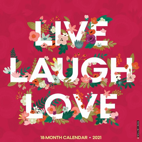 21 Monthly Wall Calendar Live Laugh Love Willow Creek Press Target