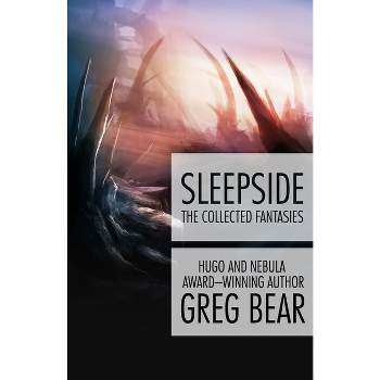 Sleepside - by  Greg Bear (Paperback)